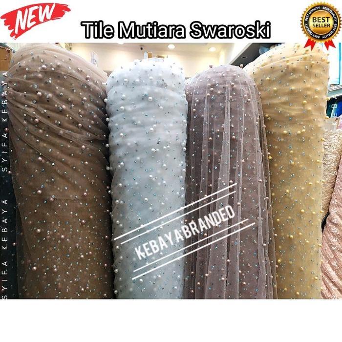 Kain Tile Swarovski Mutiara Payet - Tile Swarovski Premium / Kain Tile Meteran Mewah /Soft Tulle Mut