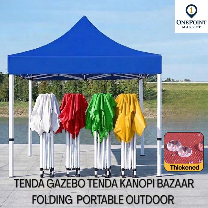 Tenda Gazebo Tenda Kanopi Bazaar Folding Outdoor Portable Rangka Besi Upgrade Kuat dan Tahan Lama