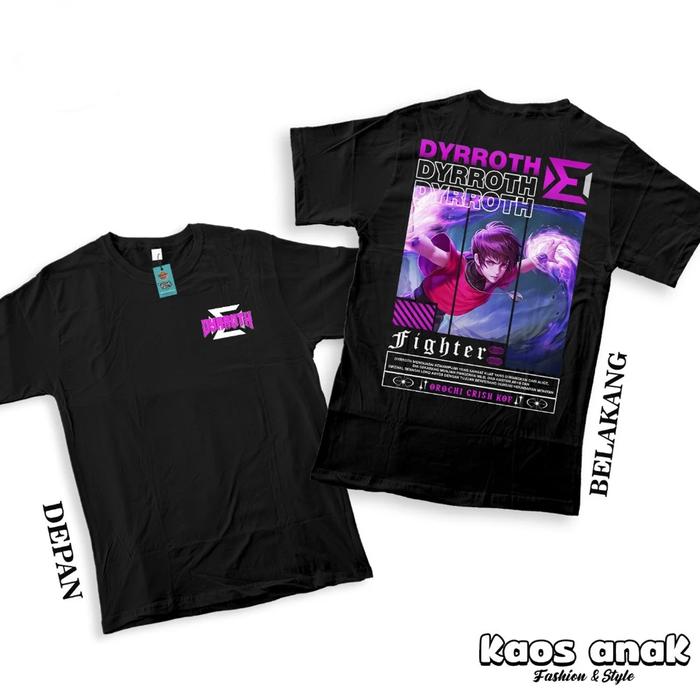 KAOS ANAK - KAOS MOBILE LEGENDS HERO DYRROTH SKIN KOF BAJU DISTRO MOBA KATUN COMBED 30S