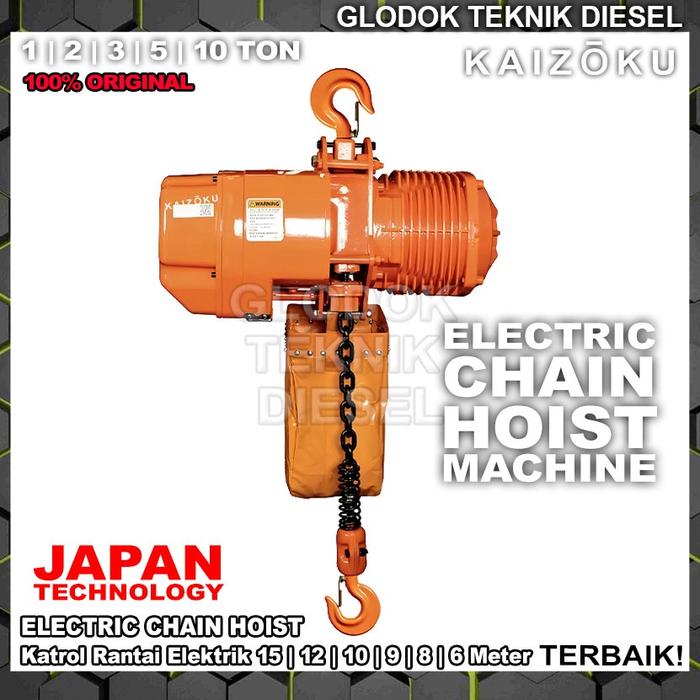 Kaizoku Electric Chain Hoist Machine 2 Ton x 15 | 12 | 10 | 9 | 8 | 6 Meter 3 & 1 Phase Japan Techno