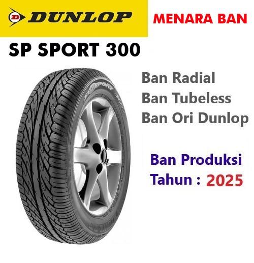 Dunlop SP Sport 300 185 65 R15 Ban SP300 Mobil Avanza Honda Mobilio Ertiga Veloz Livina 185/65 Ring 