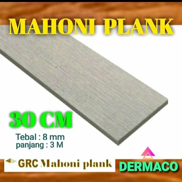GRC MAHONI PLANK 30 CM / LISPLANG GRC / MOTIF KAYU DATAR / PAPAN GRC