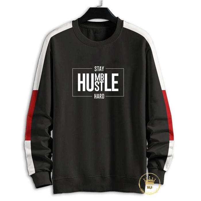 Sweater Pria Wanita Kasual Kombi All Size S-5XL Cotton Fleece Ditro Bigsize Tebal Stay Humble Hustle