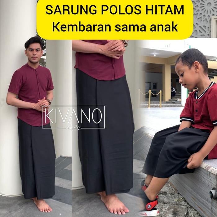 Sarung Polos Couple Ayah Anak 1-10 tahun | KIVANO STYLE Sarung Motif Polos Premium Dewasa dan Sarung