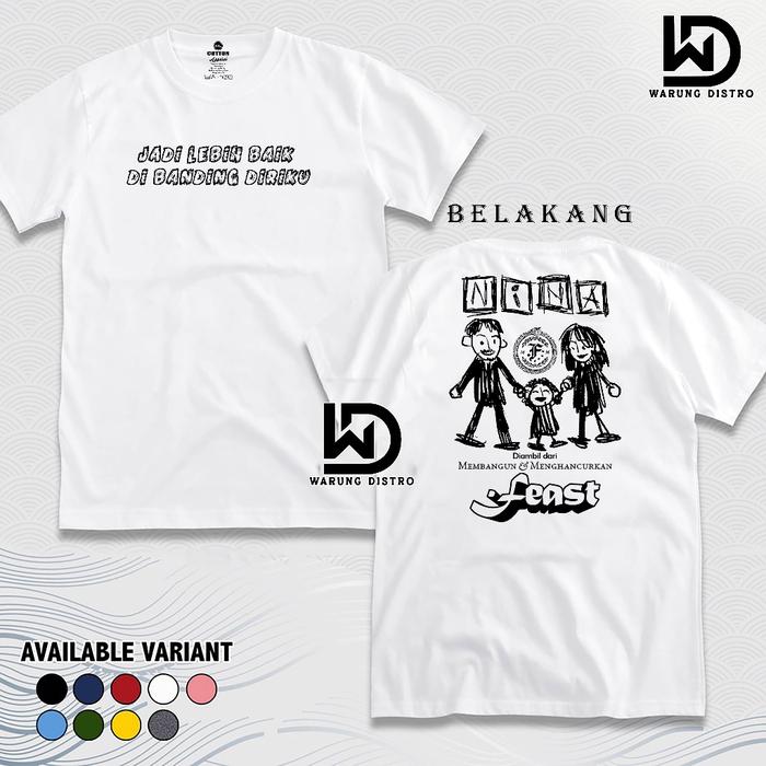Baju Kaos FEAST - Nina Cotton Combed 24s Tebal Kaos Band FEAST Tshirt Premium