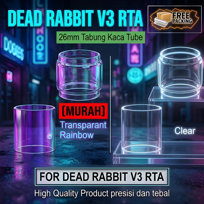 BEST SELLER DEAD RABBIT V3 RTA Replacement Glass | tabung kaca tube tank