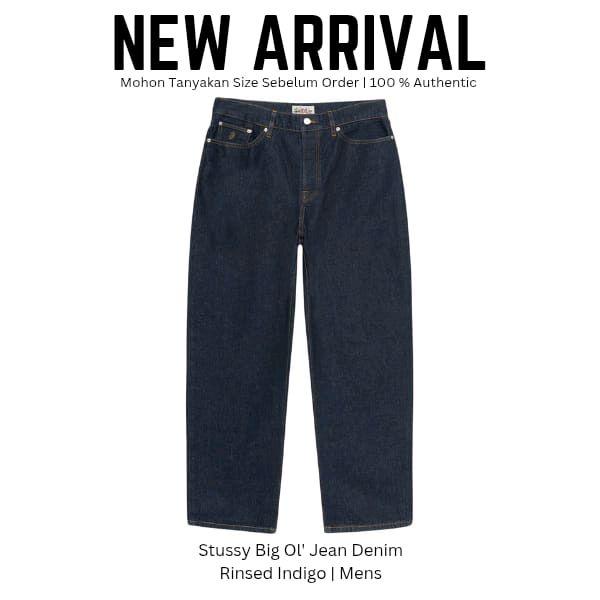Stussy Big Ol' Jean Denim Color Rinsed Indigo Celana Jeans Panjang Pria Original 100%