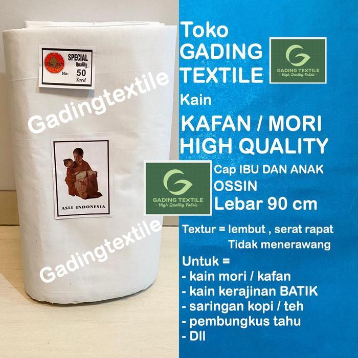 Promo ( per 1 roll ) kain kafan mori katun putih jenasah jenazah high quality CAP IBU DAN ANAK ossin