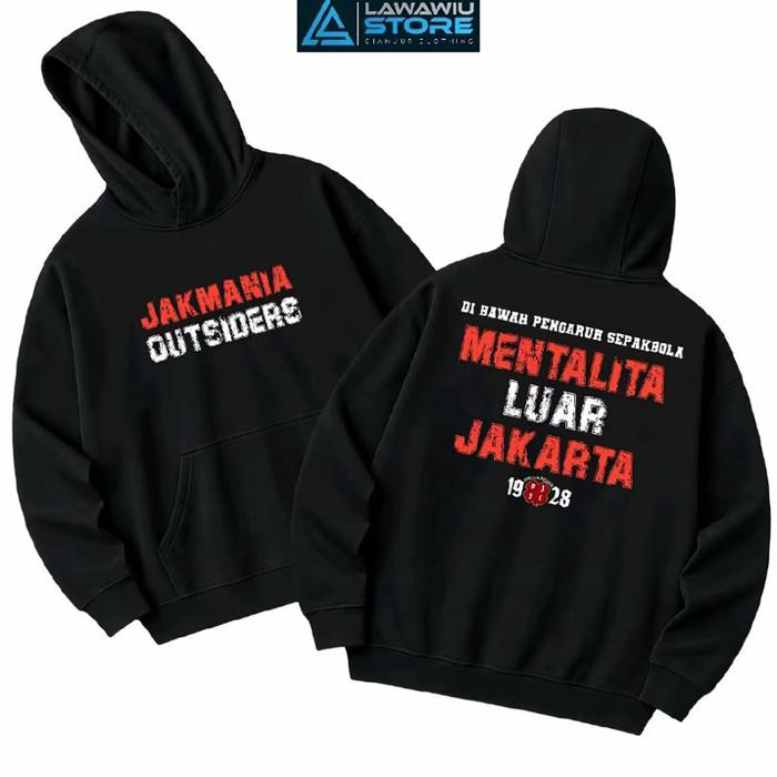 HOODIE SWEATER SUPORTER JAKMANIA OUTSIDER MENTALITA LUAR JAKARTA