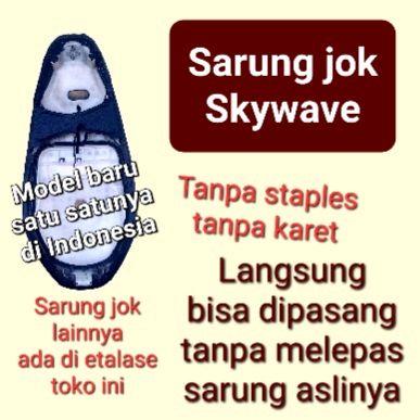 Sarung jok motor Suzuki Skywave, Cover jok Skywave