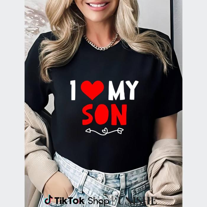 Comfortable and Bold I Love My Son Tee – A Must-Have for Proud Moms