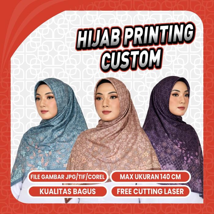 Custom Hijab Printing/Hijab Lasercut/Voal Printing/Voal Lasercut [CEK DESKRIPSI PRODUK]