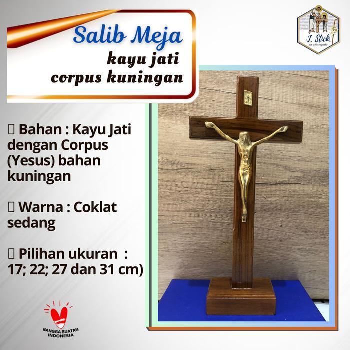 Salib Meja, Kayu Jati Corpus Logam Berkualitas