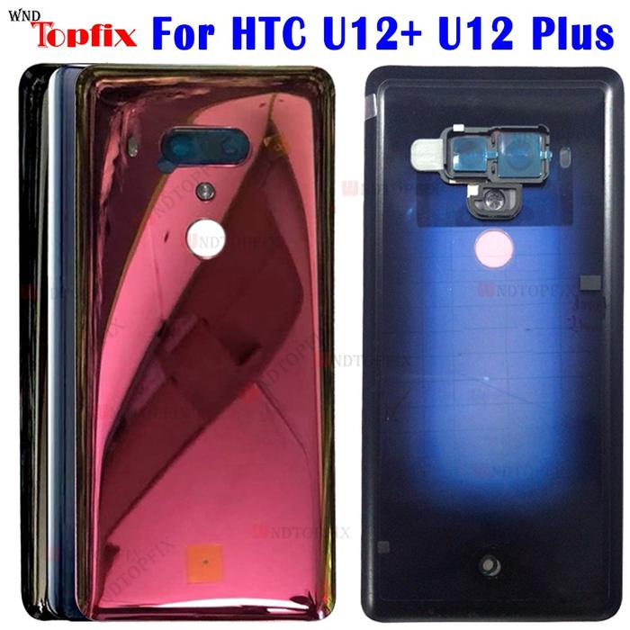 6.0 inches For HTC U12 Plus Back Battery Cover Rear Door Panel Glass