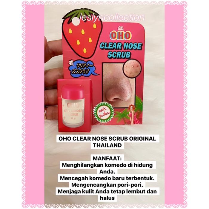 OHO CLEAR NOSE SCRUB ORIGINAL THAILAND 10 Gr / PENGGANGKAT KOMEDO
