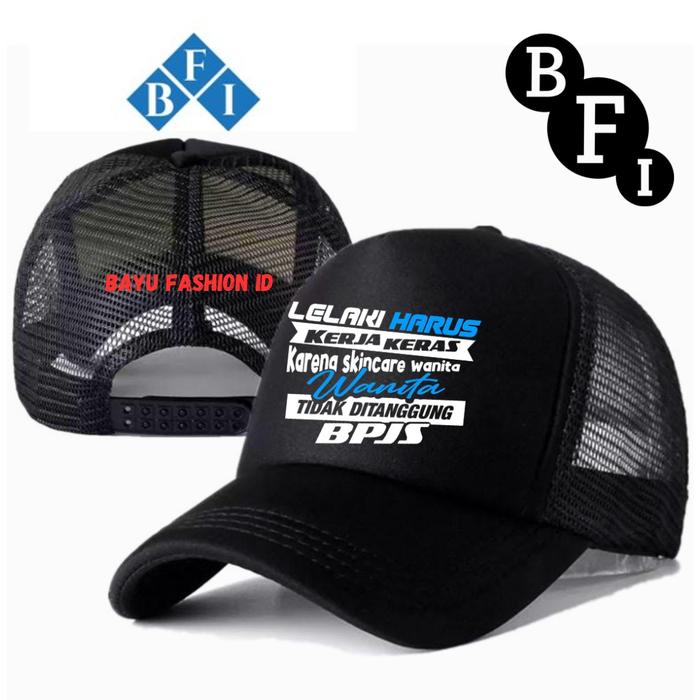Bayu Fashion ID Topi Trucker Kata Kata Motipasi Lelaki Harus kerja keras - Topi Jaring Tidak di tang