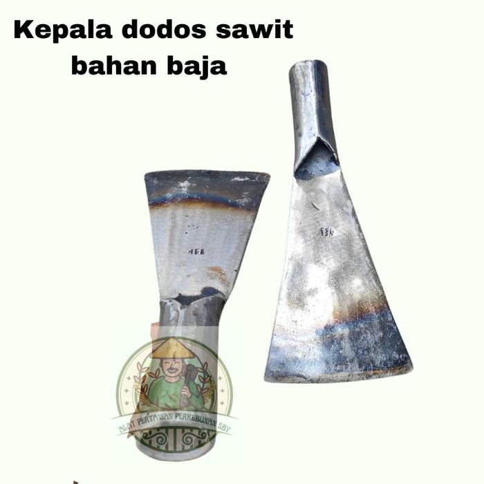 Mata Dodos Sawit Bahan Baja Per
