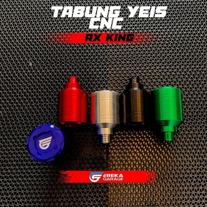 TABUNG YEIS RX KING CNC BYerekagarage