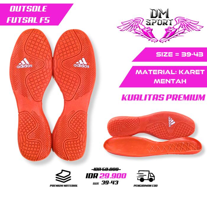 Stokreadybanyak Sol Futsal /Outsole/Bawahan Sol Sepatu Futsal 4Didas F-5 Kualitas Dijamin Oke
