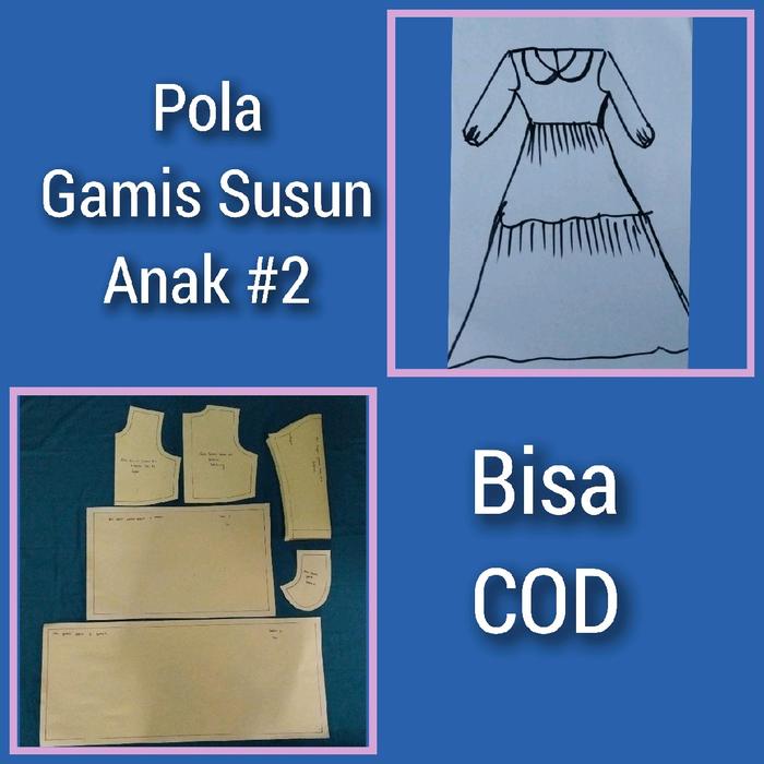 【COD】Pola Gamis Anak Perempuan Susun #2 | Pola Baju Anak Perempuan | Pola Instan Gamis | Pola Jiplak