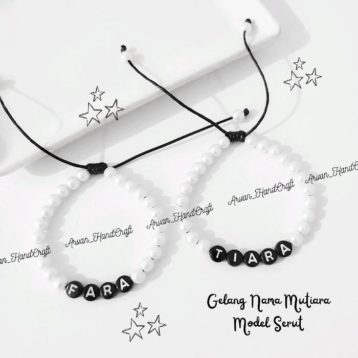 Gelang Nama Bulat Hitam Custom Mutiara Putih Model Serut / Gelang Serut Custom Nama Mutiara Putih Ma