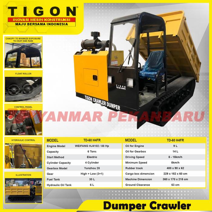 Alat Angkut Sawit Mini Dumper Crawler 6 Ton TIGON TD 60 H4FR [BOOK FEE]