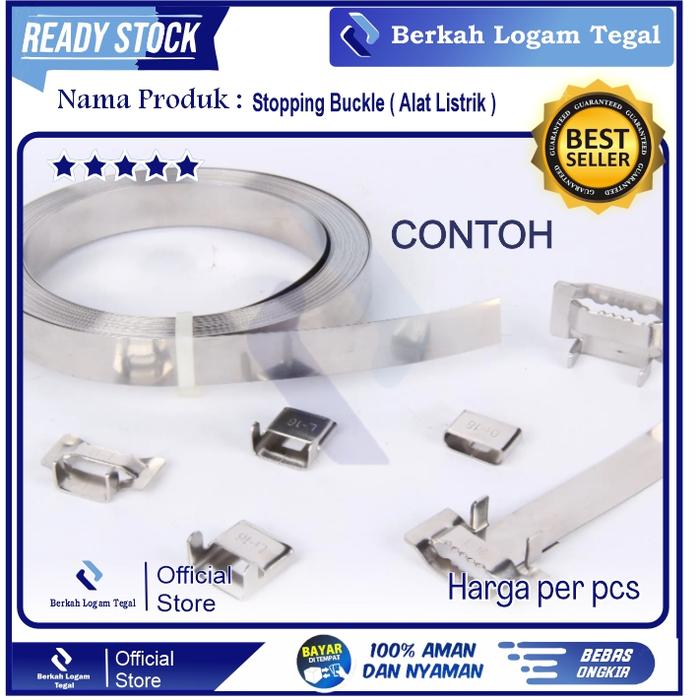 Stopping Buckle | Stoping Buckle | Alat Listrik STANDART PLN GROSIR
