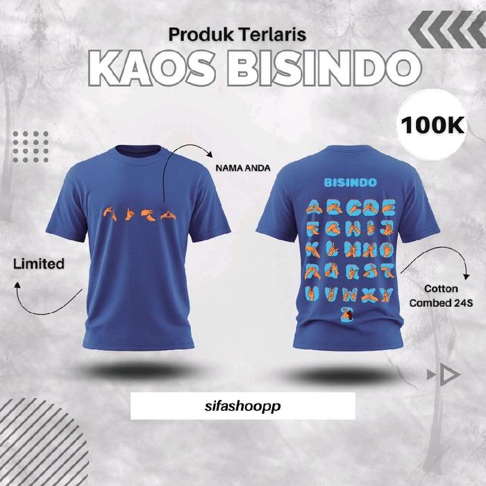 Kaos BISINDO – Bangga Berbahasa Isyarat Indonesia   Apa itu BISINDO? BISINDO adalah Bahasa Isyarat I