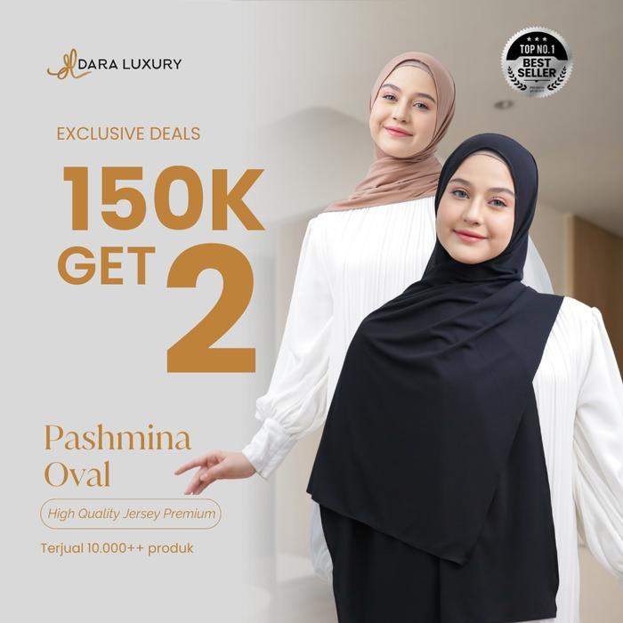 Dara Luxury | Nara | Jilbab Pashmina Jersey Premium Oval | Mudah Styling Looks Maksimal