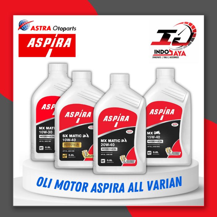 Indra Motopart - [New] DIJAMIN OLI MOTOR ASPIRA UNTUK SEMUA MOTOR 10W-30 / 10W-40 / 15W-40 / 20W-40 