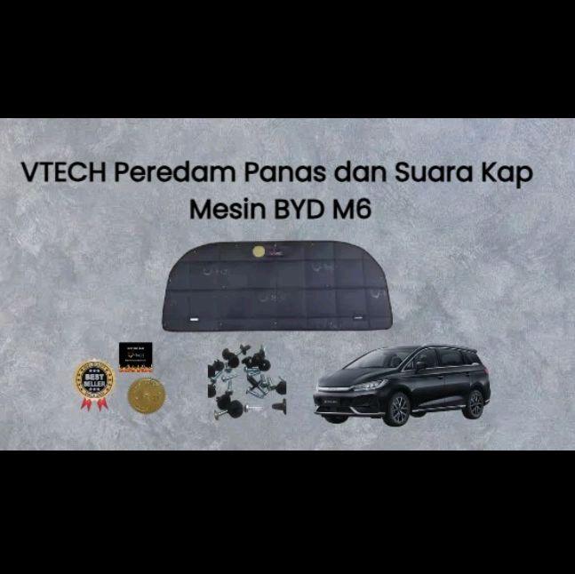BYD M6 VTECH ORI. Peredam Panas Dan Kap Mesin.