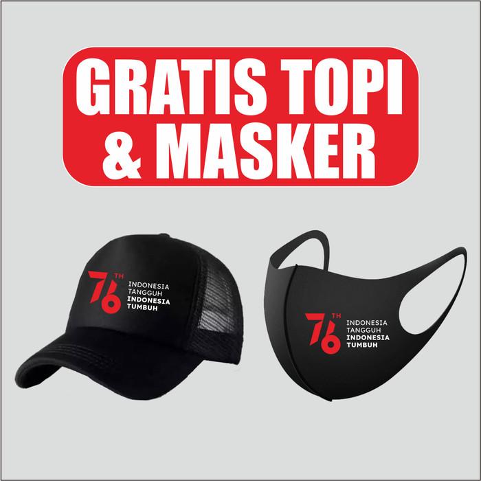 S♥1U KAOS GRATIS TOPI & MASKER HUT KEMERDEKAAN RI, 76TH INDONESIA TANGGUH N❤R4