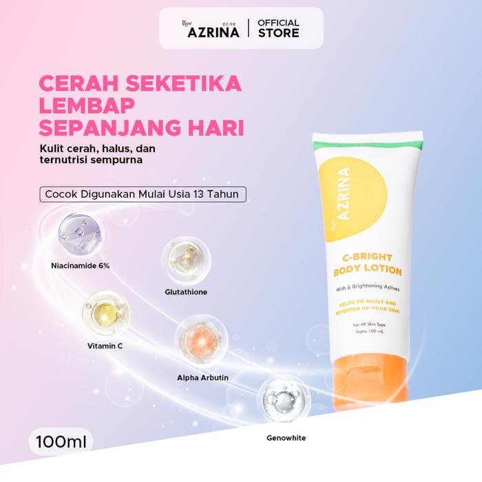 Azrina C-Bright Body Lotion - Body Serum Mencerahkan Badan Kandungan Vitamin C Dan Niacinamide