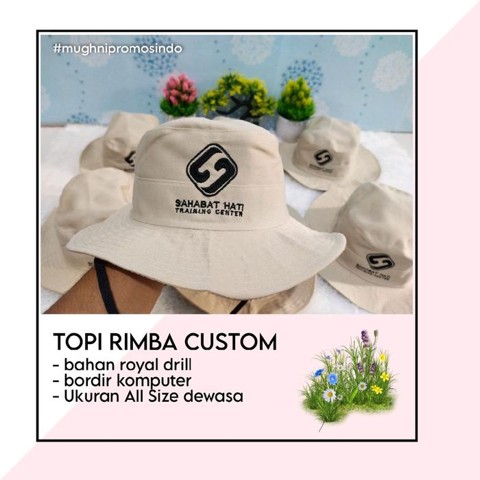 TOPI RIMBA BORDIR NAMA/TOPI CUSTOM LOGO/TOPI PROMOSI/CUSTOM TOPI BORDIR LOGO