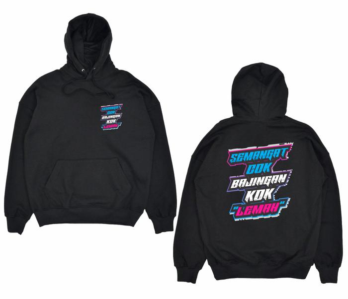 JAKET HOODIE KATA KATA SEMANGAT BAJINGAN KOK LEMAH BIG SIZE JUMBO