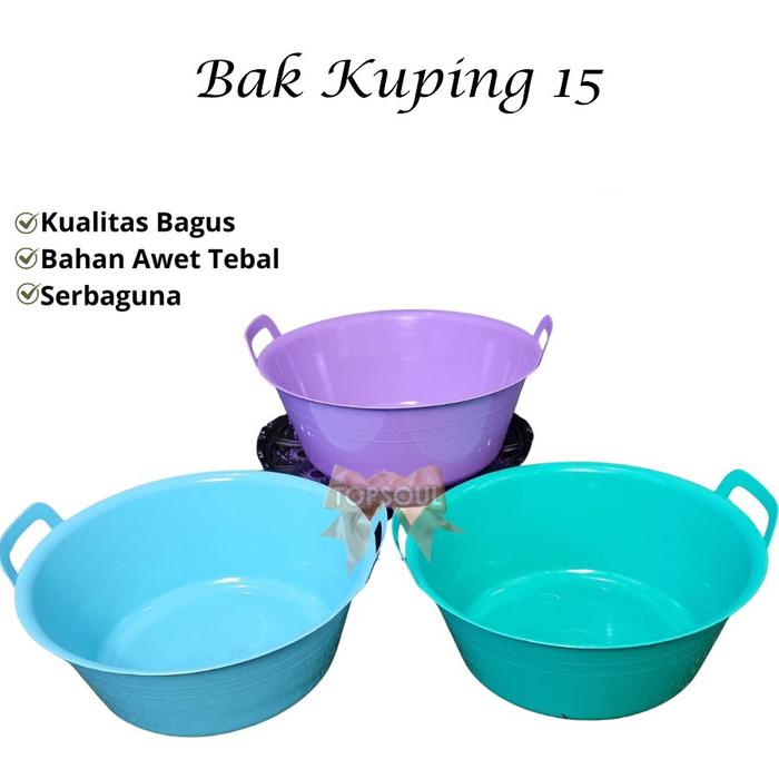 Bak Kuping 15 Baskom Adonan Besar 30cm Ember Serbaguna Plastik Basin Warna SipBroo