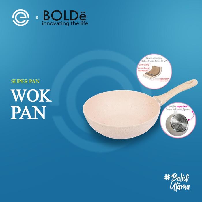 BOLDe SUPER PAN WOK - Panci Wajan GRANITE Coating BEIGE