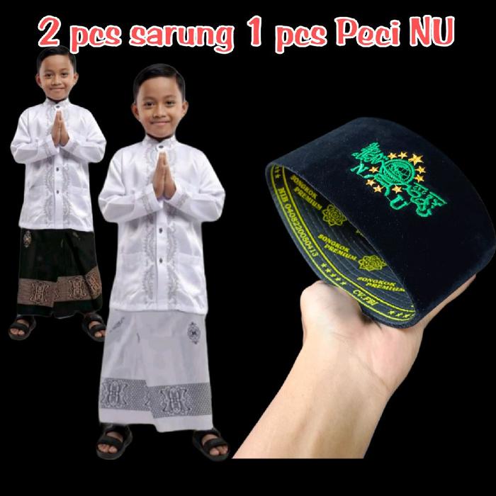 pake komplit 2 sarung 1 peci Nu instan plus peci logo Nu emas karakter usia 2-13 tahu tebal Bordir H