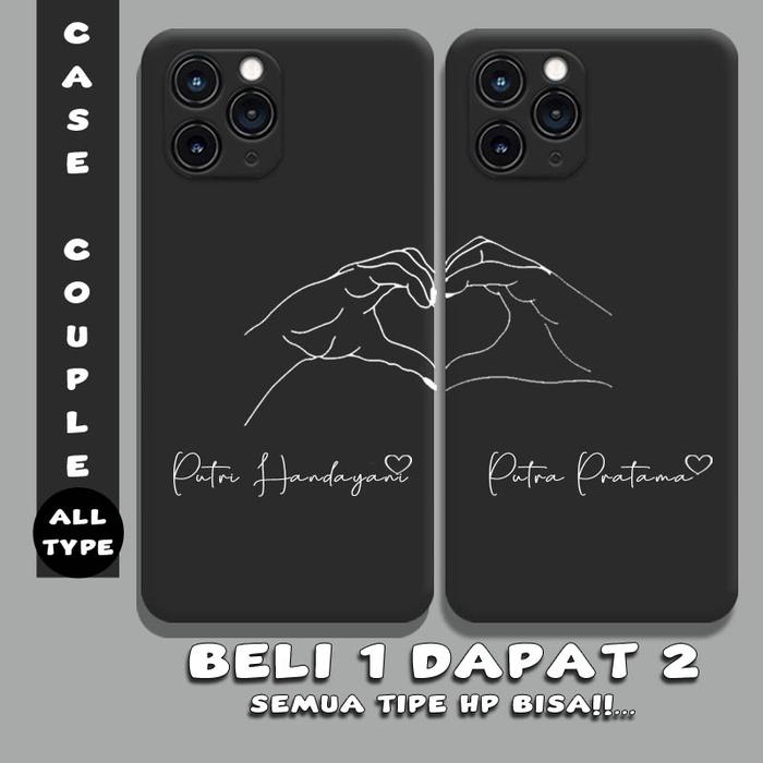 [CC-14] Custom Case Hp COUPLE NAMA BEBAS [ BELI 1 SUDAH DAPAT 2 CASE ] Semua Tipe hp bisa ALL TYPE