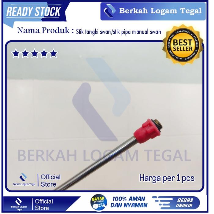 Stik tangki swan/stik pipa manual swan/stik sprayer