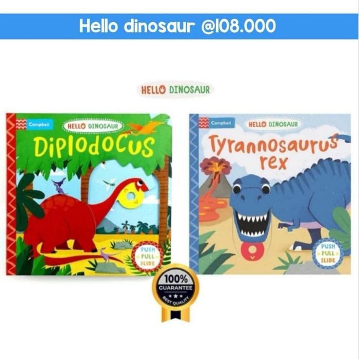 CAMPBELL HELLO DINOSAUR DIPLODOCUS / TYRANNOSARURUS REX BOARD BOOK PUSH PULL SLIDE BUKU ANAK