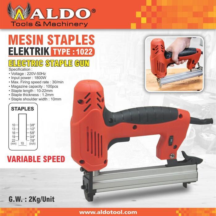 MESIN STAPLES ELEKTRIK 1022 / STAPLES TEMBAK LISTRIK ALDO