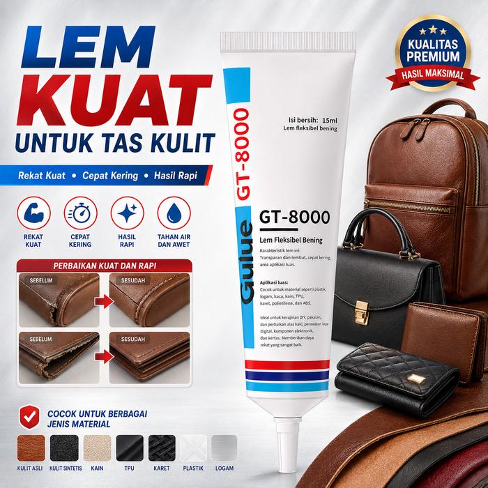 Lem Kulit super kuat GT-8000. Cocok untuk tas kulit, dompet kulit, semua dari bahan kulit. mudah ker