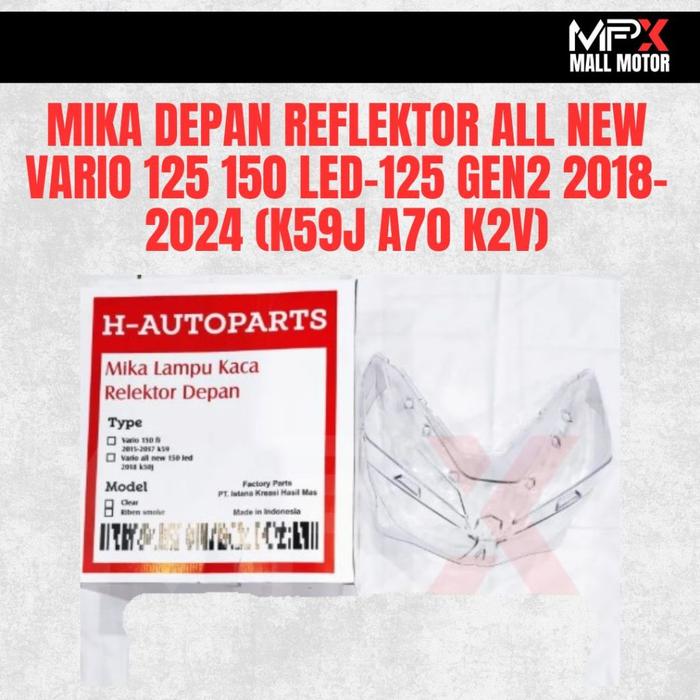 Mika Reflektor Depan All New Vario 125 150 Led-125 Gen2 2018-2024 K59J A70 K2V (clear) [mpxmallmotor