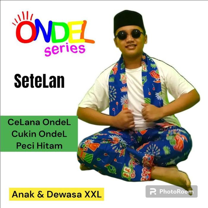 Celana OndeL & Cukin OndeL & Peci Hitam ( ANAK & DEWASA )