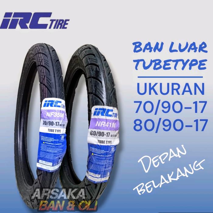 Ban luar IRC 80/90-17 NR41 & 70/90-17 NF35 BAN MOTOR RING 17 Tubetype Motorcycle