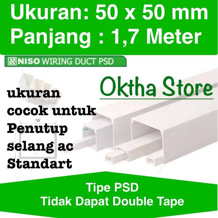 PSD Kabel Duct NISO 50 x 50 mm Panjang 1,7 Meter Double Tape duct Wiring 50 x 50MM Protector 1,7m PS