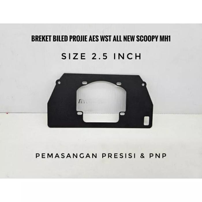 Breket Bracket Biled Projie AES WST Scoopy All New 2.5 Inch MH1 BAHAN TEBAL