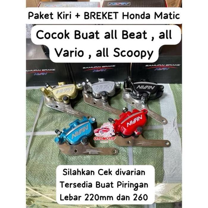 PAKET Kaliper Nissin Samurai Brake 2 Piston + BREKET BEAT / VARIO / SCOOPY 220MM 260MM