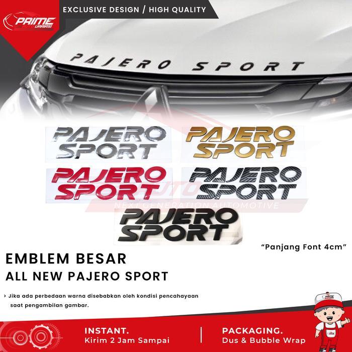 Emblem Tulisan HURUF PAJERO SPORT Engine Hood Kap Mesin OEM PRODUCT